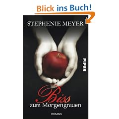 Biss zum Morgengrauen: Twilight Roman