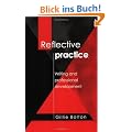 Reflective Practice. Writing and Professional Development