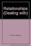 Dealing with relationships