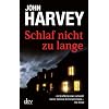 Schlaf nicht zu lange: Thriller