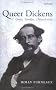 Queer Dickens: Erotics, Families, Masculinities