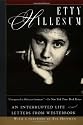 Etty Hillesum: An Interrupted Life and Letters from Westerbork
