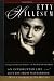 Etty Hillesum: An Interrupted Life the Diaries, 1941-1943 and Letters from Westerbork