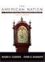 The American Nation: A History of the United States, Combined Volume (12th Edition)