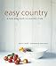 Books : Easy Country: A New Approach to Country Style