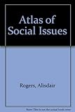Atlas of social issues