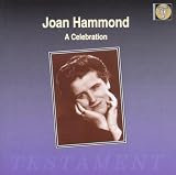 Dame Joan Hammond - A Celebration