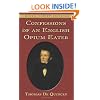 Confessions of an English Opium Eater