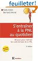 S'entra�ner � la PNL au quotidien : 80 jours pour ma�triser les outils de base de la PNL