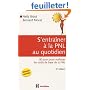 S'entra�ner � la PNL au quotidien : 80 jours pour ma�triser les outils de base de la PNL
