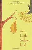 The Little Yellow Leaf