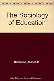 The sociology of education : a systematic analysis