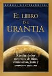 El Libro de Urantia: Revelando los Mi...