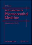 The Textbook of Pharmaceutical Medicine