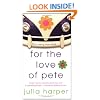 For the Love of Pete