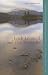 Loch Lomond and the Trossachs: An A-Z of Loch Lomond and the Trossachs National Park and Surrounding Area