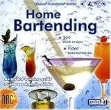 HOME BARTENDING - 300 DRINK RECIPES