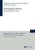 Breaking the silence : poetry and the kenotic word