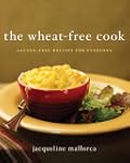 The Wheat-Free Cook: Gluten-Free Reci...