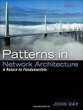 Patterns in Network Architecture: A Return to Fundamentals