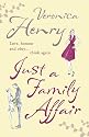 Just a Family Affair: Love, honour and obey... think again