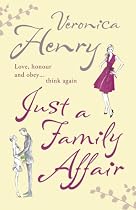 Just a Family Affair: Love, honour and obey... think again