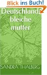 Deutschland, bleiche mutter