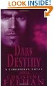 Dark Destiny: The 'Dark' Carpathian Series: Book 11