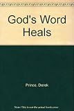 God's word heals