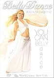 You Can Bellydance! Absolute Beginner Belly Dance