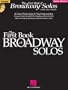 First Book of Broadway Solos: Mezzo-Soprano/Alto Edition