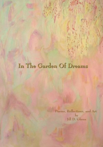In The Garden Of Dreams