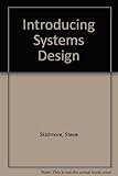 Introducing systems design