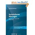 Somatoforme St�rungen: Psychodynamisch-Interpersonelle Therapie (PISO)