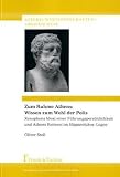 Zum Ruhme Athens: Wissen zum Wohl der Polis: Xenophons Ideal einer F�hrungspers�nlichkeit und Athens Reiterei im Hipparchikos - Oliver Stoll