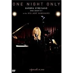 One Night Only : Barbra Streisand And Quartet At The Village Vanguard (2009)