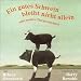  : Ein gutes Schwein bleibt nicht allein und andere Tiergeschichten