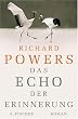 Das Echo der Erinnerung: Roman