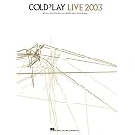 Coldplay - Live 2003: Piano/Voice/Guitar book cover