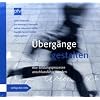 �berg�nge gestalten