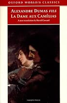 La Dame aux Camélias (Oxford World's Classics)