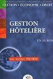 Gestion hôtelière 1ère Bac techno hôtellerie. En euros