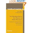 An Introduction to the Theory of Point Processes: Volume II: General Theory and Structure (Probability and its... by D.J. Daley and David Vere-Jones