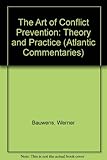 The art of conflict prevention
