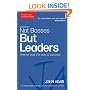 The John Adair Leadership Library: Not Bosses but Leaders: How to Lead the Way to Success: 6