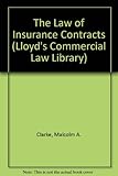 The law of insurance contracts