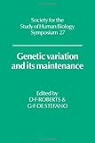 Genetic variation and its maintenance : with particular reference to tropical populations