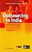 Outsourcing to India: The Offshore Advantage