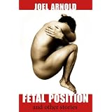 Fetal Position and Other Stories