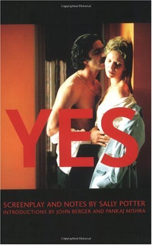 Yes: Screenplay and Notes (Newmarket Shooting Script)